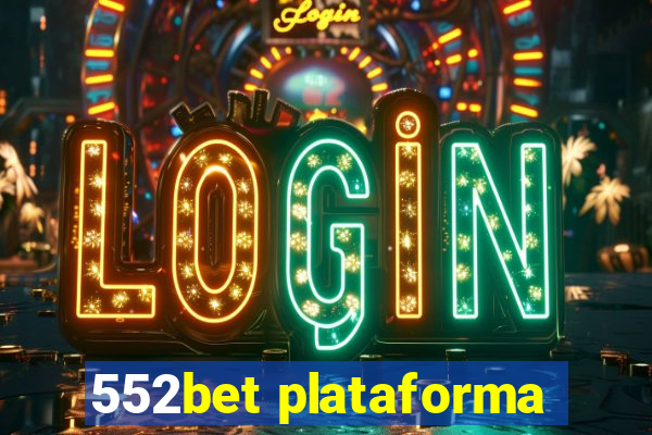 552bet plataforma